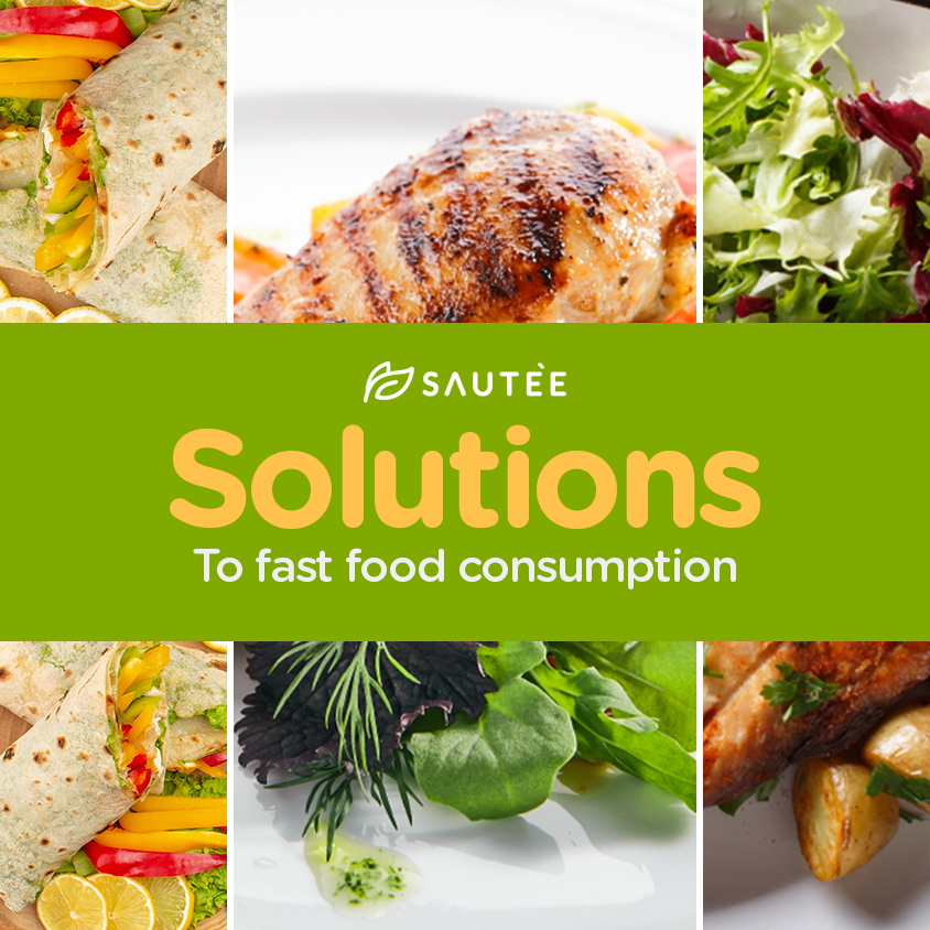 Solutions To fast food consumption