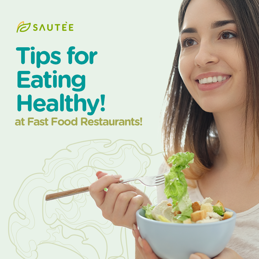 Tips for Eating Healthy at Fast Food Restaurants